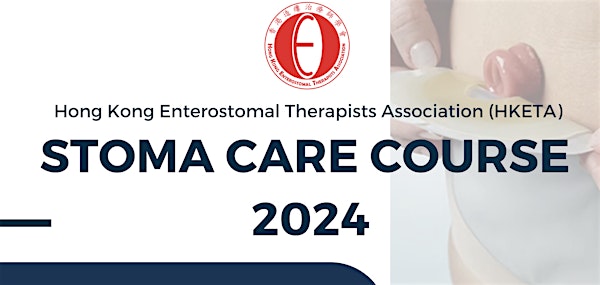 HKETA Stoma Care Course 2024