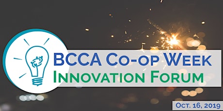 BCCA 2019 Co-op Week Innovation Forum primary image
