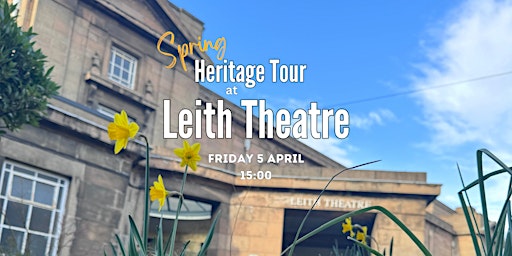 Leith Theatre Heritage Tour primary image