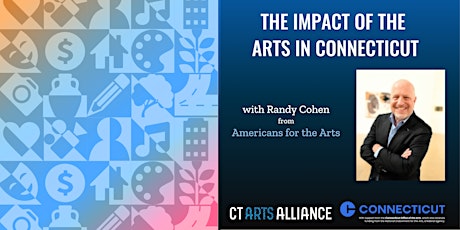 Show Up for Connecticut's Arts Community!