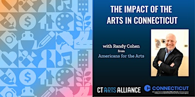 Show Up for Connecticut's Arts Community! primary image