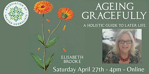 Hauptbild für Ageing Gracefully: A Holistic Guide to Later Life with Elisabeth Brooke