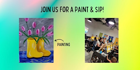 Paint & Sip - Rainboots