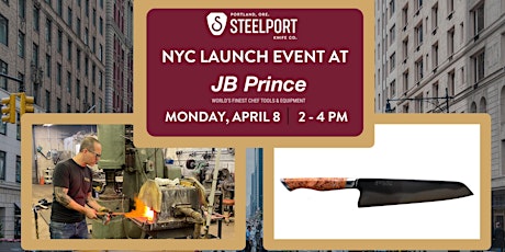 NYC Launch Event: Exclusive New York debut of STEELPORT Knife Co