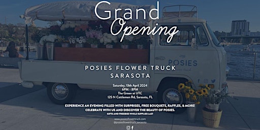 Sarasota Posies Flower Truck Grand Opening primary image