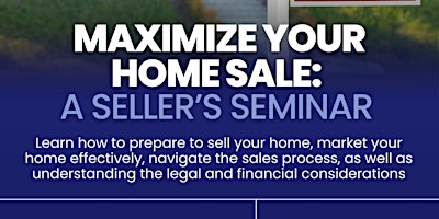 Imagen principal de Maximizing Your Home Sale: A  Seller's Seminar