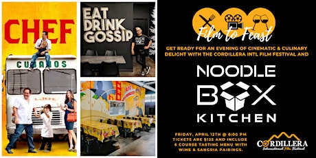 Film to Feast - Cordillera Intl Film Festival & Noodle Box Kitchen