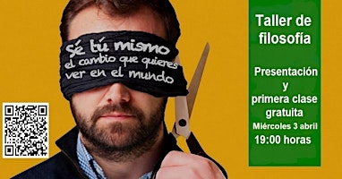 Imagen principal de Presentación y primera clase gratuitas: TALLER DE FILOSOFÍA PARA VIVIR