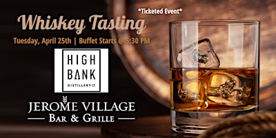 Primaire afbeelding van High Bank Whiskey Tasting