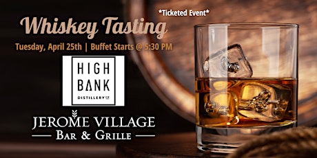 High Bank Whiskey Tasting