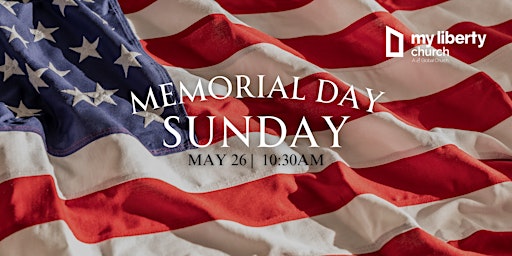 Memorial Day Sunday primary image