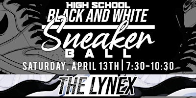 Imagem principal do evento Rockford High school Black and white Sneaker ball