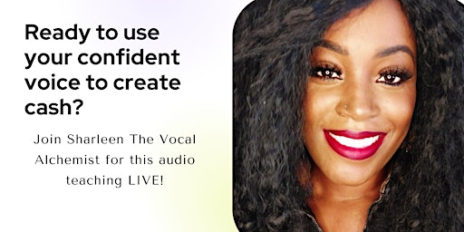 How To Use Your Voice: The No. 1 Thing That Gets You To Your Goals QUICKER! primary image