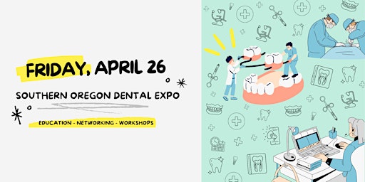 Imagem principal do evento Southern Oregon Dental Expo