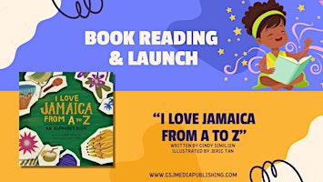 Imagen principal de "I Love Jamaica From A to Z" Book Reading & Launch