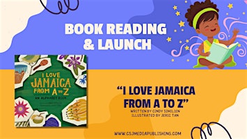 "I Love Jamaica From A to Z" Book Reading & Launch primary image