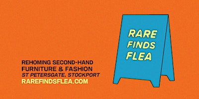 Imagem principal do evento Rare Finds Flea Market | Stockport