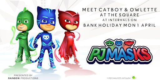 Image principale de MEET CATBOY AND OWLETTE AT THE SQUARE!