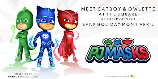 MEET CATBOY AND OWLETTE AT THE SQUARE! primary image