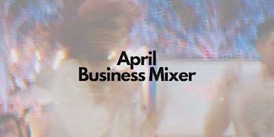 Imagem principal do evento PHX April Business Mixer
