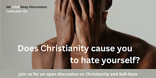 Imagem principal de Untangled Session- Does Christianity cause you to hate yourself?