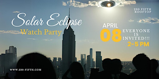 Imagen principal de Solar Eclipse Watch Party @230 Fifth Rooftop