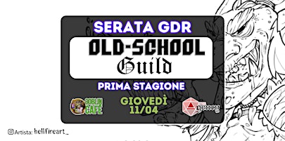 Immagine principale di GDR Night  -  Old School Guild 