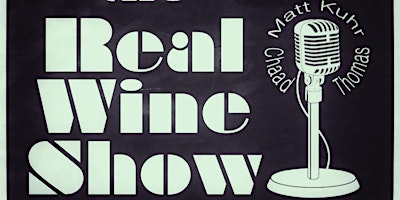 Primaire afbeelding van The Real Wine Show podcast: panelist sign-up 4/14