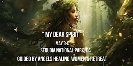 "My dear spirit" women's healing retreat