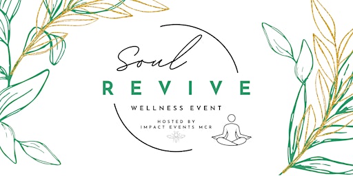 Hauptbild für Soul Revive Wellness Event