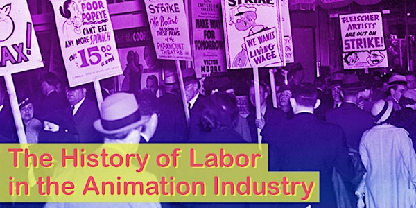 The History of Labor in the Animation Industry