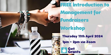 Primaire afbeelding van FREE Introduction to Management for Fundraisers Workshop