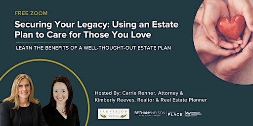 Securing Your Legacy: Using an Estate Plan to Care for Those You Love primary image
