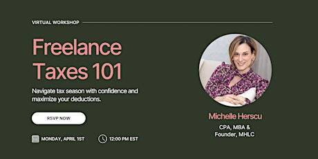 Freelance Taxes 101 ft. Michelle Herscu