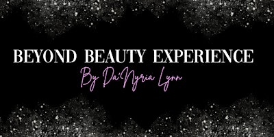 Imagem principal do evento Beyond Beauty Experience Beginner Makeup Class