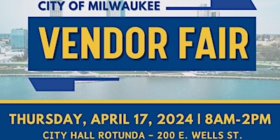 Imagem principal de 2024 City of Milwaukee Vendor Fair