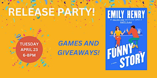 Hauptbild für Release Party: Funny Story by Emily Henry