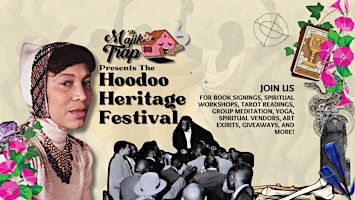Imagem principal do evento The Hoodoo Heritage Festival