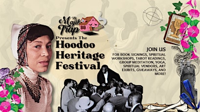 The Hoodoo Heritage Festival