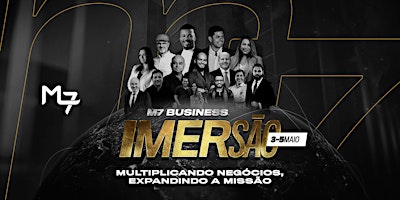 Imagem principal do evento Imersão M7 Business - Negócios & Missão