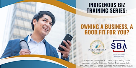 Indigenous Biz Training Series: Owning a Business, A Good Fit for You?