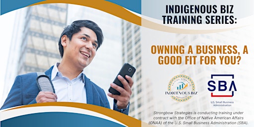 Image principale de Indigenous Biz Training Series: Owning a Business, A Good Fit for You?