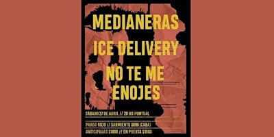 Primaire afbeelding van Medianeras + No Te Me Enojes + Ice Delivery