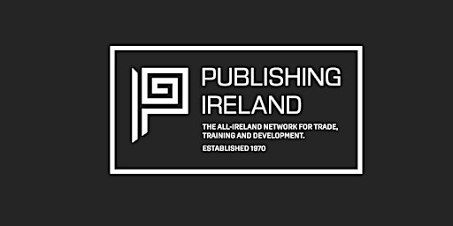 Primaire afbeelding van Publishing Ireland Annual Conference - Trade Day 2024