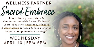 Image principale de Wellness Event with Sacred Embrace!