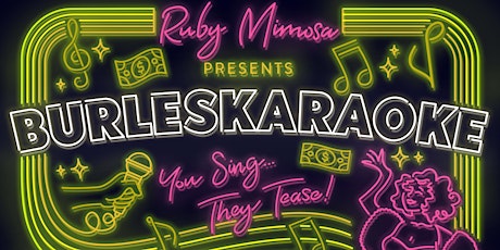 BurlesKARAOKE - You Sing, They Tease!