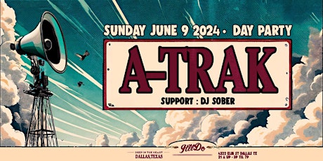 A-Trak at It'll Do Club: Day Show