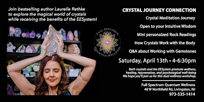 Primaire afbeelding van Full Spectrum Welcomes Laurelle Rethke: The Crystal Journey Connection