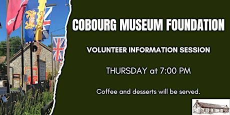 Cobourg Museum Foundation Volunteer Information Session - Free Tickets