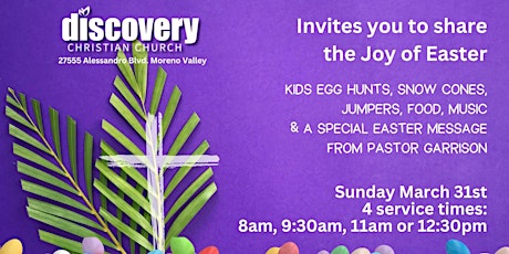 EASTER 2024 at Discovery Christian Church